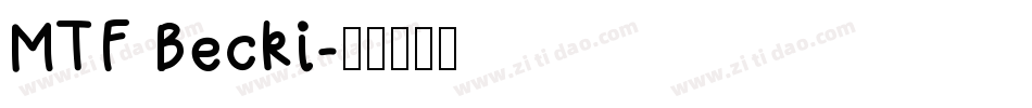 MTF Becki字体转换